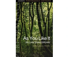 KNYGA William Shakespeare As You Like It: Arden Performance Editions