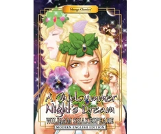 KNYGA William Shakespeare Manga Classics: A Midsummer Night’s Dream (Modern English Edition)
