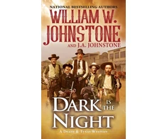 KNYGA William W Johnstone Dark Is the Night