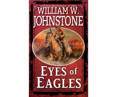 KNYGA William W Johnstone Eyes of Eagles