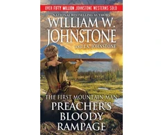 KNYGA William W Johnstone Preacher's Bloody Rampage