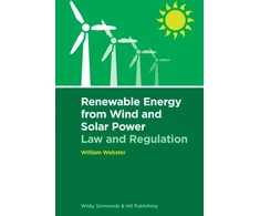 KNYGA William Webster Renewable Energy from Wind and Solar Power: Law and Regulation