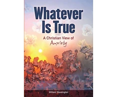 KNYGA William Woodington Whatever Is True