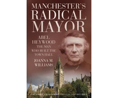 KNYGA Williams Manchester's Radical Mayor
