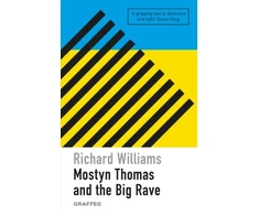 KNYGA Williams Richard Mostyn Thomas and the Big Rave