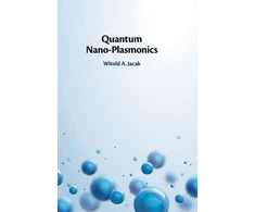 KNYGA Witold A Jacak Quantum Nano-Plasmonics