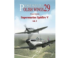 KNYGA Wojtek Matusiak Supermarine Spitfire V Volume One