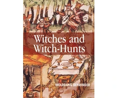 KNYGA Wolfgang Behringer Witches and Witch-Hunts