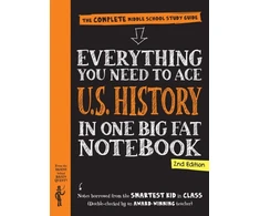 KNYGA Workman Publishing Everything You Need to Ace U.S. History in One Big Fat Notebook, 2nd Edition