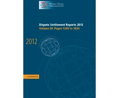 KNYGA World Trade Organization Dispute Settlement Reports 2012: Volume 3, Pages 1249–1834