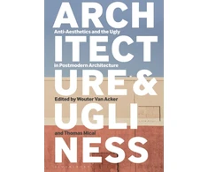 KNYGA Wouter Van Acker Architecture and Ugliness