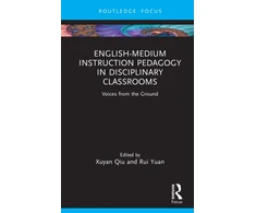 KNYGA Xuyan Qiu English-Medium Instruction Pedagogy in Disciplinary Classrooms