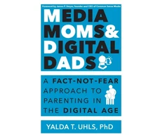 KNYGA Yalda T Uhls Media Moms &amp; Digital Dads