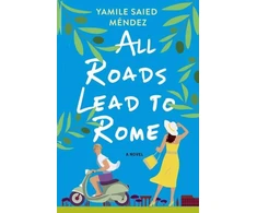 KNYGA Yamile Saied Mendez All Roads Lead to Rome