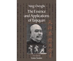 KNYGA Yang Chengfu Essence and Applications of Taijiquan