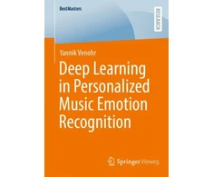 KNYGA Yannik Venohr Deep Learning in Personalized Music Emotion Recognition