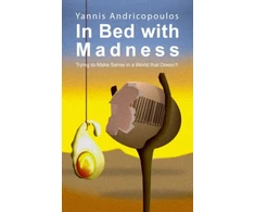 KNYGA Yannis Andricopoulos In Bed with Madness