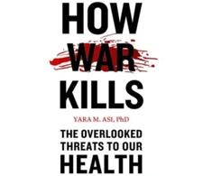 KNYGA Yara M Asi How War Kills