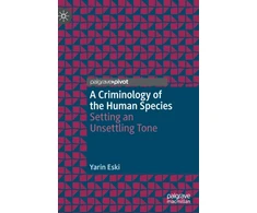 KNYGA Yarin Eski Criminology of the Human Species