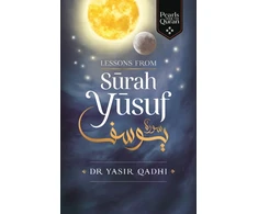 KNYGA Yasir Qadhi Lessons from Surah Yusuf