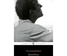 KNYGA Yevgeny Aleksandrovich Yevtushenko Yevtushenko: Selected Poems