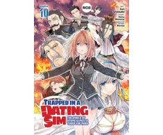 KNYGA Yomu Mishima Trapped in a Dating Sim: The World of Otome Games is Tough for Mobs (Manga) Vol. 10