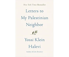 KNYGA Yossi Klein Halevi Letters to My Palestinian Neighbor
