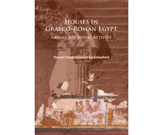 KNYGA Youssri Ezzat Hussein Abdelwahed Houses in Graeco-Roman Egypt