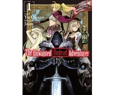 KNYGA Yu Okano Unwanted Undead Adventurer (Light Novel): Volume 1