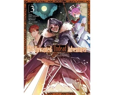 KNYGA Yu Okano Unwanted Undead Adventurer (Manga): Volume 3