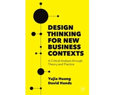 KNYGA Yujia Huang Design Thinking for New Business Contexts