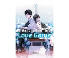 KNYGA Yuki Domoto I Want to End This Love Game, Vol. 3