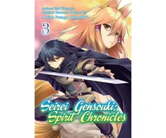 KNYGA Yuri Shibamura Seirei Gensouki: Spirit Chronicles (Manga): Volume 3