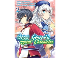KNYGA Yuri Shibamura Seirei Gensouki: Spirit Chronicles (Manga): Volume 2