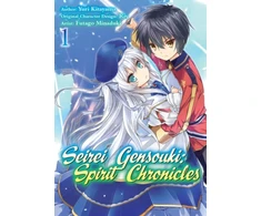 KNYGA Yuri Shibamura Seirei Gensouki: Spirit Chronicles (Manga): Volume 1