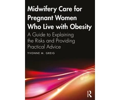 KNYGA Yvonne M Greig Midwifery Care For Pregnant Women Who Live With Obesity