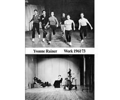 KNYGA Yvonne Rainer: Work 1961-73