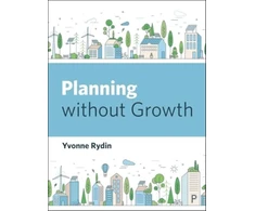 KNYGA Yvonne Rydin Planning Without Growth