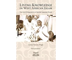KNYGA Zachary Wright Living Knowledge in West African Islam