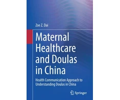 KNYGA Zehui Dai Maternal Healthcare and Doulas in China