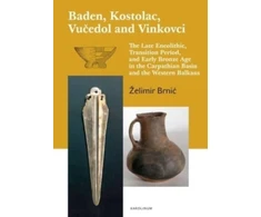KNYGA Zelimir Brnic Baden, Kostolac, Vucedol and Vinkovci