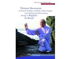 KNYGA Zhang Guangde Thirteen Movements to Stretch the Body and Make it More Supple, and Guiding and Harmonising Energy to Regulate the Breath