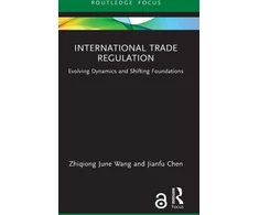 KNYGA Zhiqiong June Wang International Trade Regulation