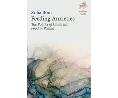 KNYGA Zofia Boni Feeding Anxieties