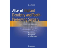 KNYGA Zoran Stajcic Atlas of Implant Dentistry and Tooth-Preserving Surgery