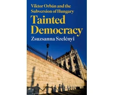 KNYGA Zsuzsanna Szelenyi Tainted Democracy