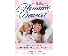 KNYGA A Ashley Hoff With Love, Mommie Dearest