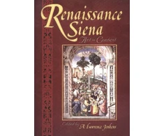 KNYGA A Lawrence Jenkens Renaissance Siena