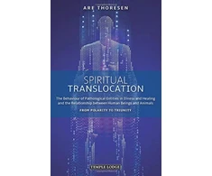 KNYGA A. R. E. THORESEN Spiritual Translocation
