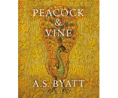 KNYGA A S Byatt Peacock and Vine
